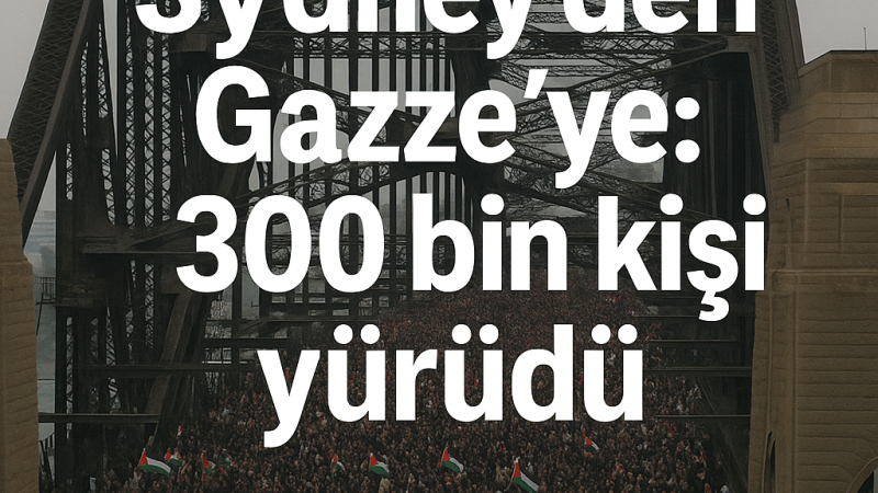 Avustralya’da 300 Bini Aşkın Kişi Gazze İçin Yürüdü