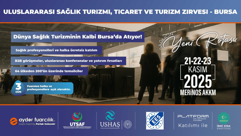 Dünya sağlık turizminin kalbi Bursa’da atacak !