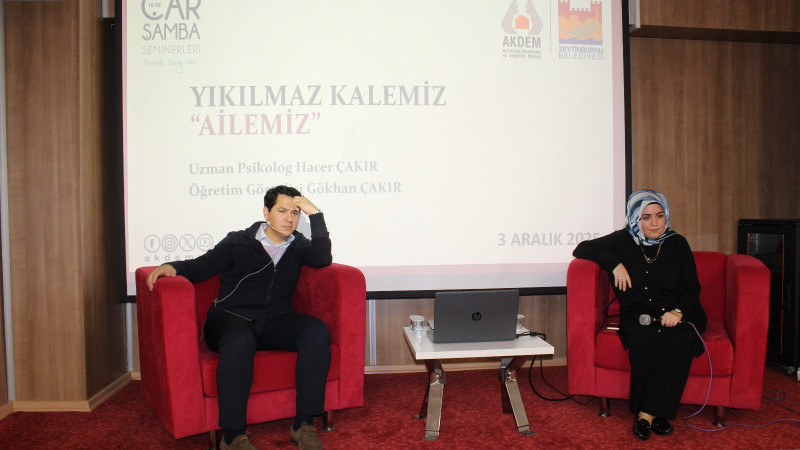 AKDEM’de “Yıkılmaz Kalemiz; Ailemiz” Semineri