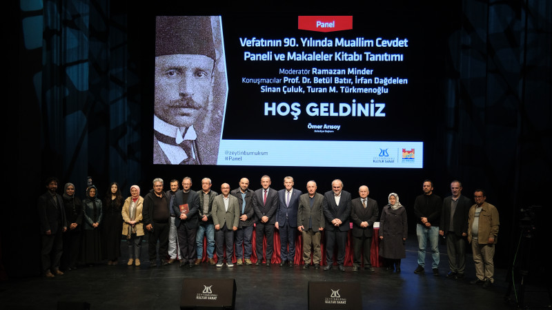 VEFATININ 90. YILINDA MUALLİM CEVDET PANELİ VE MAKALELER KİTABI TANITIMI ZEYTİNBURNU KÜLTÜR SANAT’TA