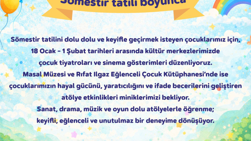 Yarıyıl Tatili Kartallı Çocuklar İçin Şenliğe Dönüşüyor