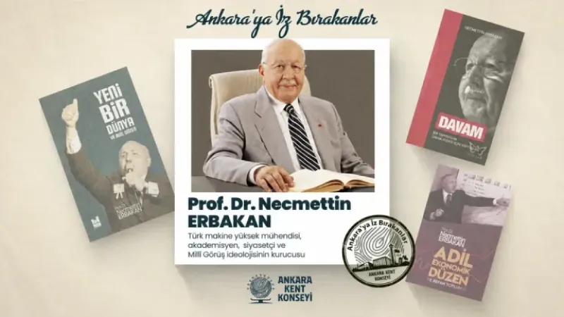 Ankara Kent Konseyi’nden Necmettin Erbakan anması