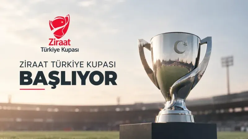Ziraat Türkiye Kupası’nda heyecan başlıyor: İlk maçlar bugün